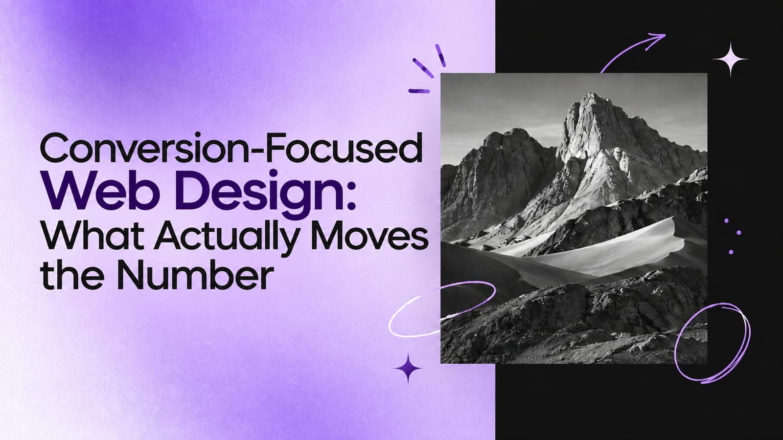 Conversion-Focused Web Design: What Actually Moves the Number
